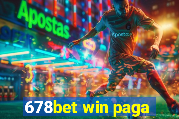 678bet win paga