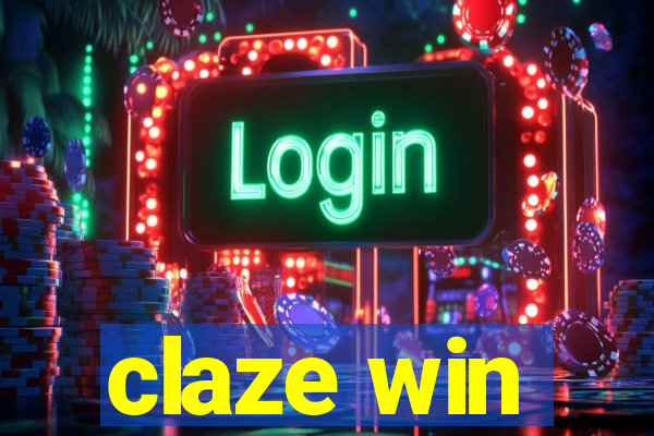 claze win