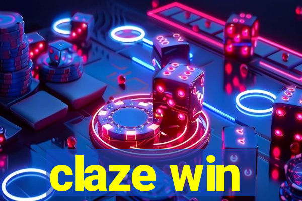 claze win