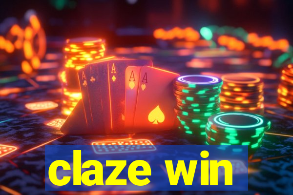 claze win