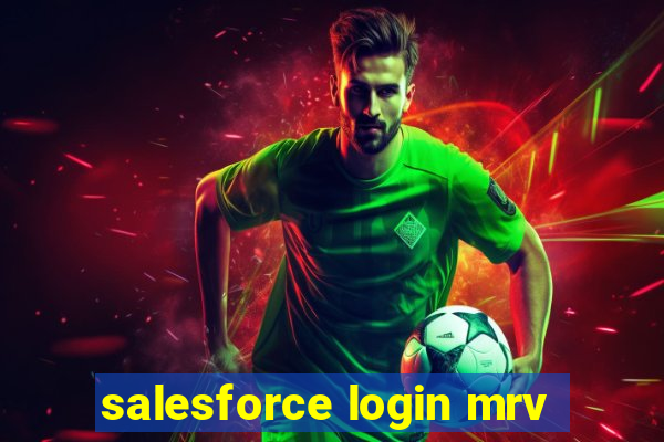 salesforce login mrv