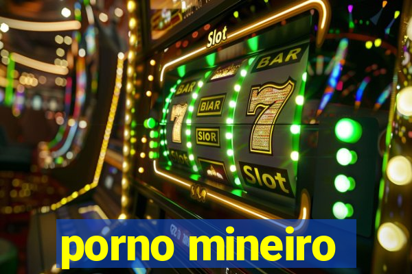 porno mineiro