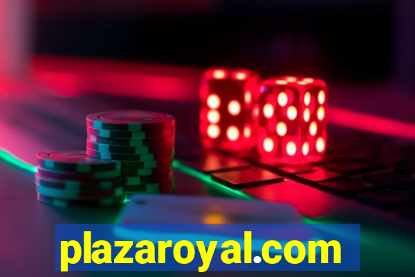 plazaroyal.com