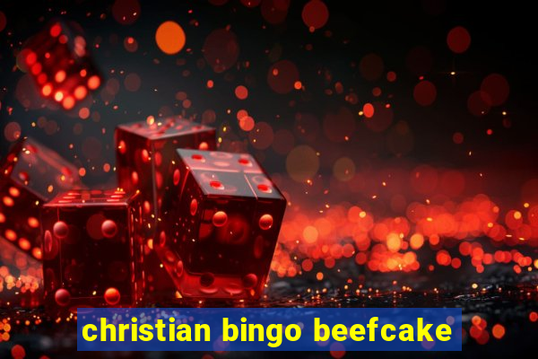 christian bingo beefcake