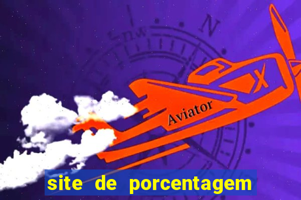 site de porcentagem de jogos slots