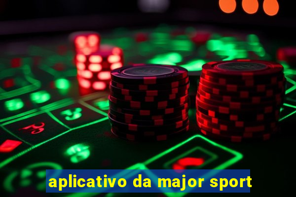 aplicativo da major sport