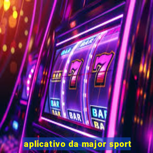 aplicativo da major sport