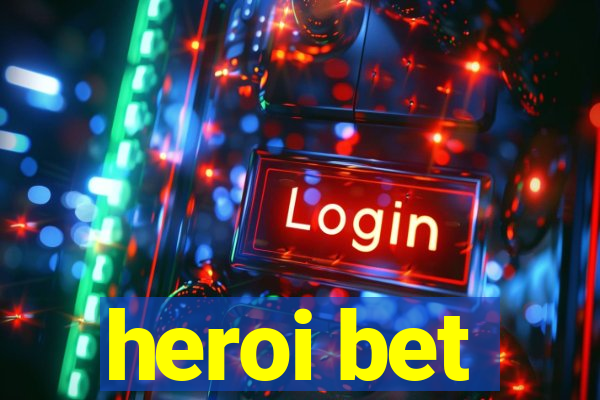 heroi bet