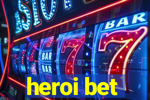 heroi bet