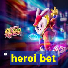 heroi bet