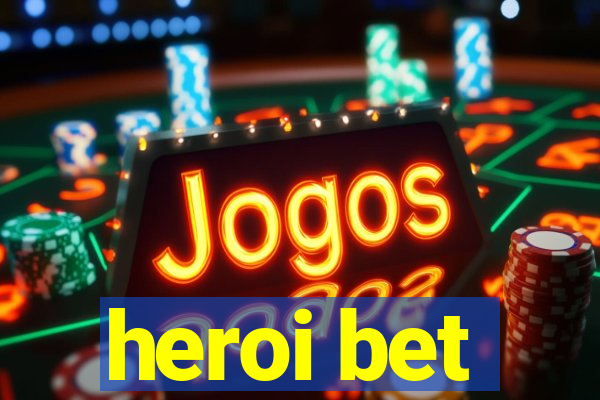 heroi bet