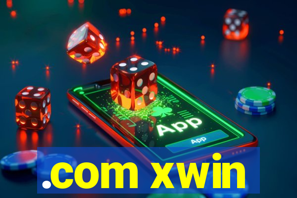 .com xwin