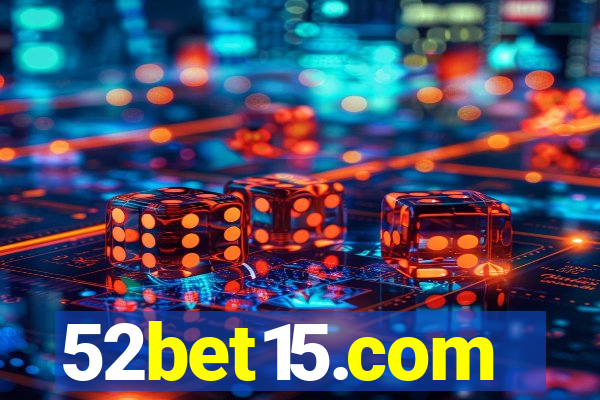 52bet15.com