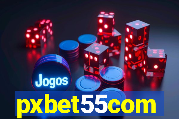 pxbet55com