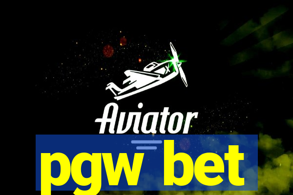 pgw bet