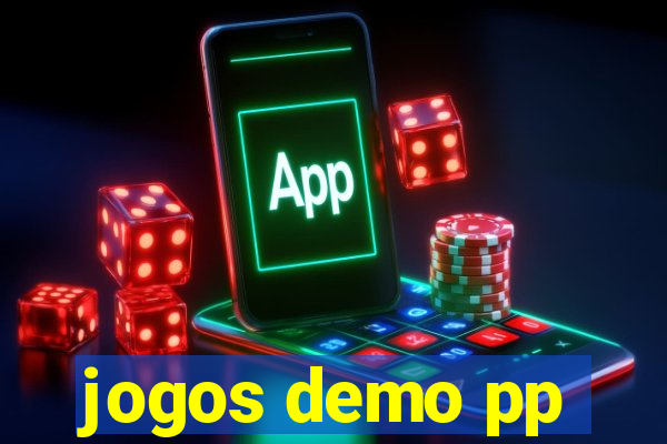 jogos demo pp