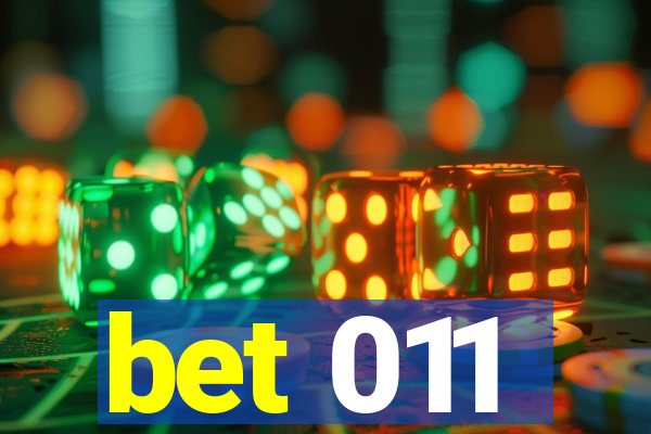 bet 011