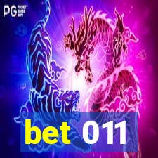 bet 011