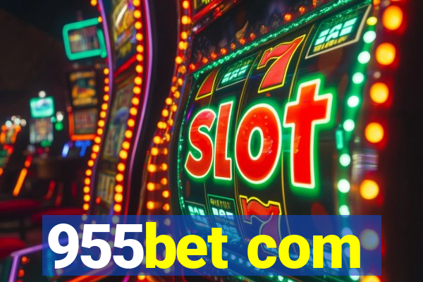 955bet com