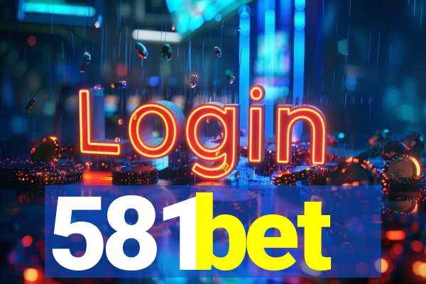 581bet