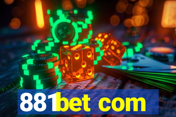 881bet com