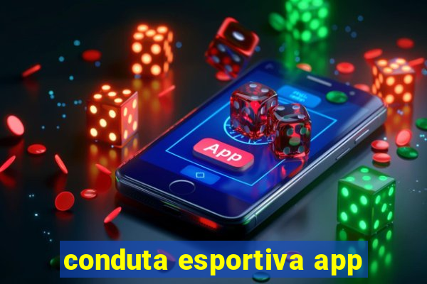 conduta esportiva app