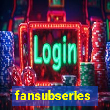 fansubseries