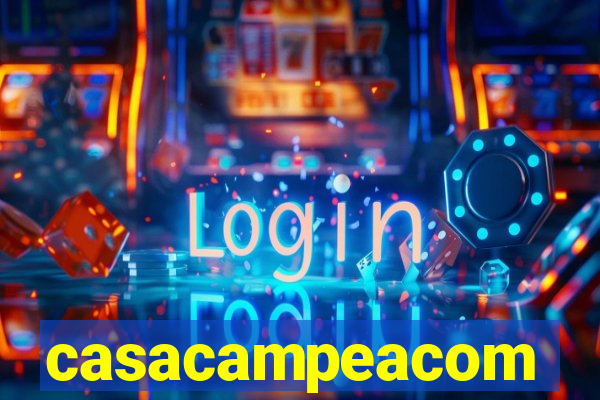 casacampeacom