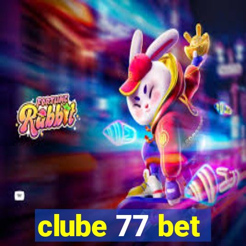 clube 77 bet