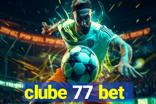 clube 77 bet