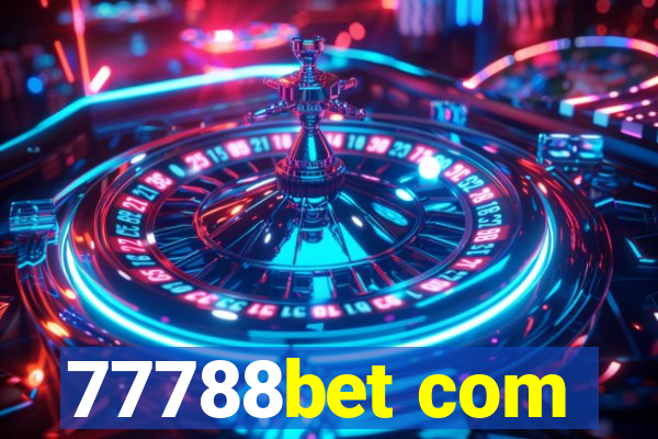 77788bet com