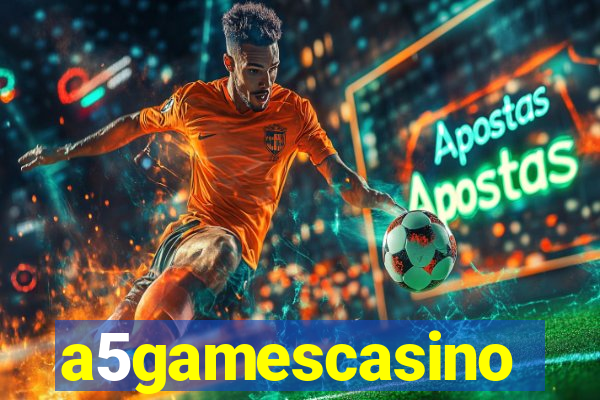 a5gamescasino