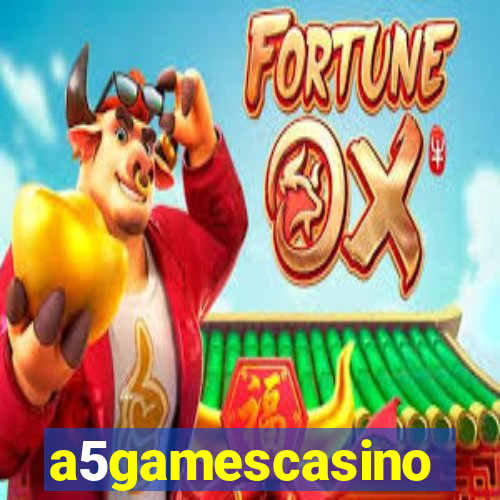 a5gamescasino