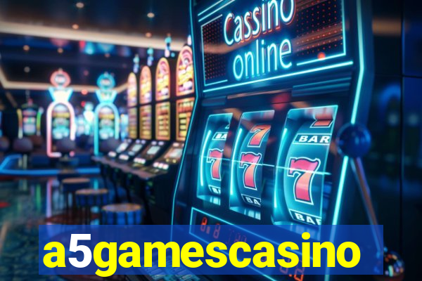 a5gamescasino