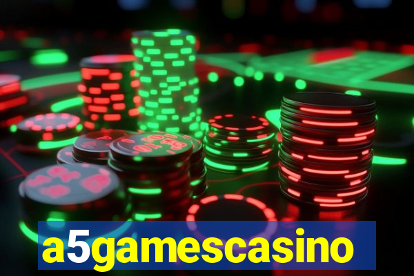 a5gamescasino