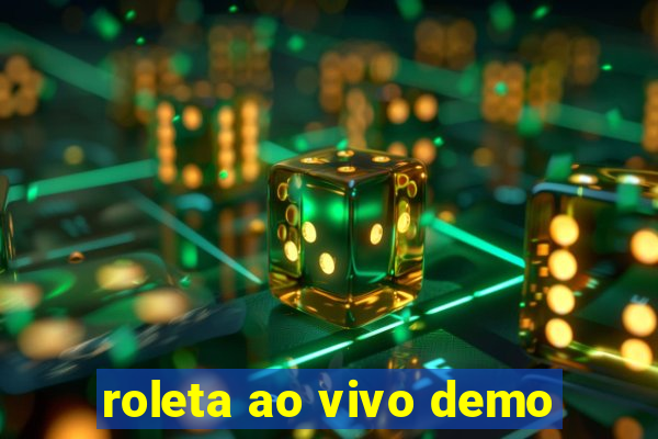 roleta ao vivo demo