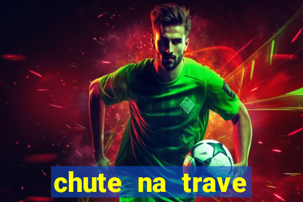 chute na trave conta como chute ao gol na betano