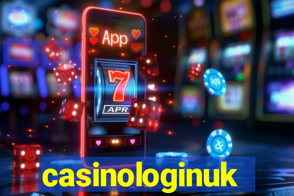 casinologinuk