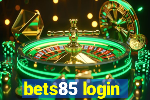 bets85 login