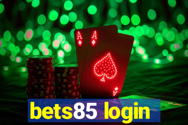 bets85 login