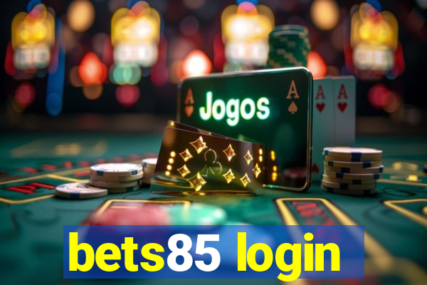 bets85 login