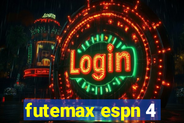 futemax espn 4