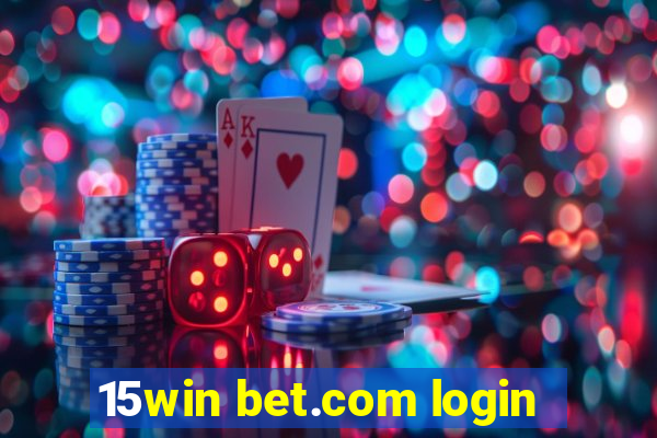 15win bet.com login