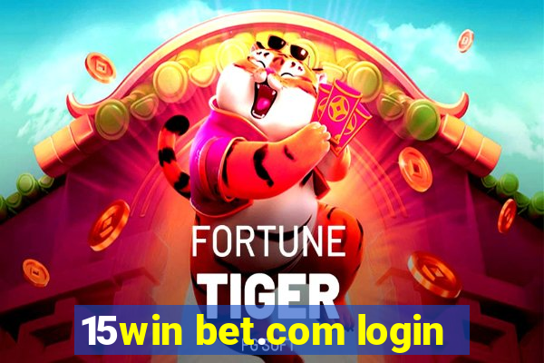 15win bet.com login