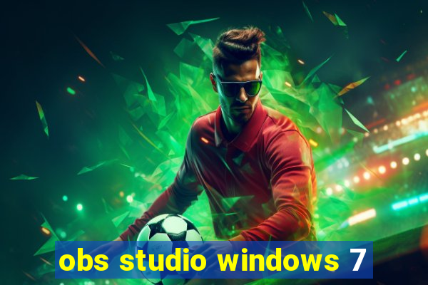 obs studio windows 7