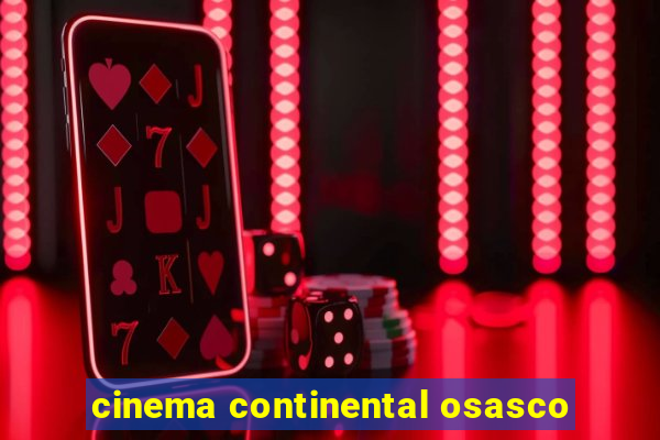 cinema continental osasco