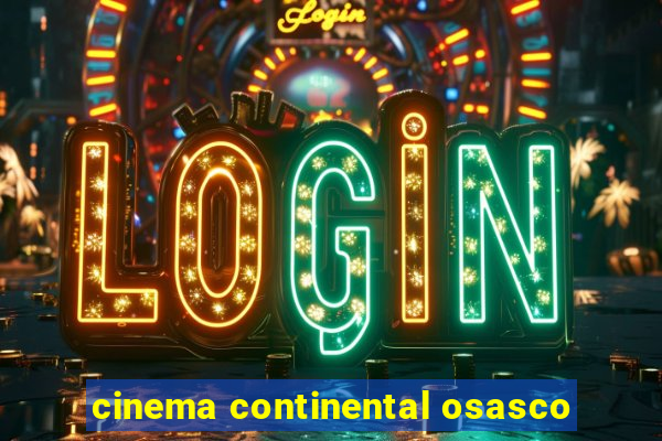 cinema continental osasco