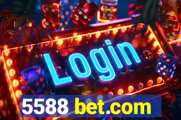 5588 bet.com