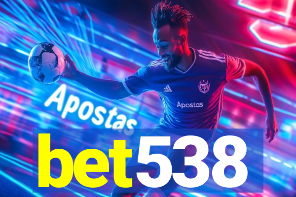 bet538