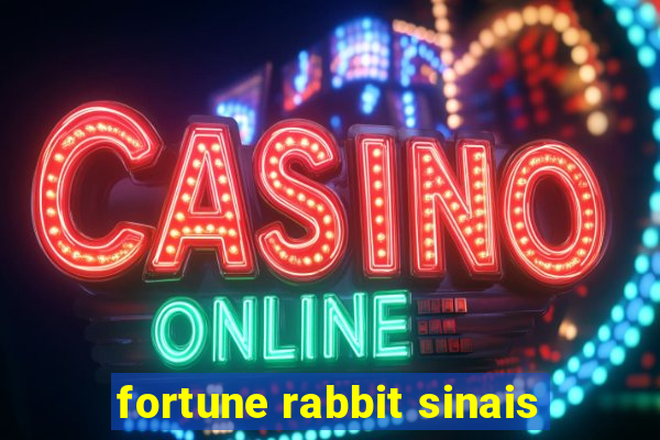 fortune rabbit sinais